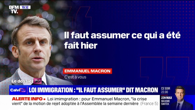 Loi immigration: Il faut assumer ce qui a été fait hier , déclare Emmanuel Macron