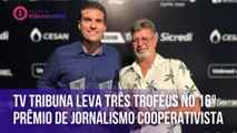 TV Tribuna leva três troféus no 16º Prêmio de Jornalismo Cooperativista | Estúdio Tribuna Online