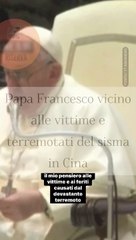 Download Video: PAPA FRANCESCO VICINO ALLE VITTIME DL DEVASTANTE TERREMOTO IN CINA