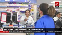 Arranca venta de vacunas contra covid-19 en farmacias de México