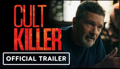 Cult Killer | Official Trailer - Antonio Banderas, Alice Eve
