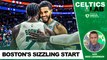 On Boston's sizzling start with Max Lederman - and a Festivus for the rest of us Celtics Lab