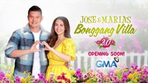 Jose and Maria’s Bonggang Villa: Coming soon!