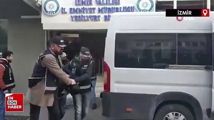 İzmir’de suç örgütüne darbe: Örgüt lideri dahil 8 kişi tutuklandı