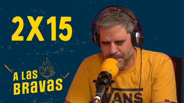 A las Bravas 02x15 | Ernesto Sevilla