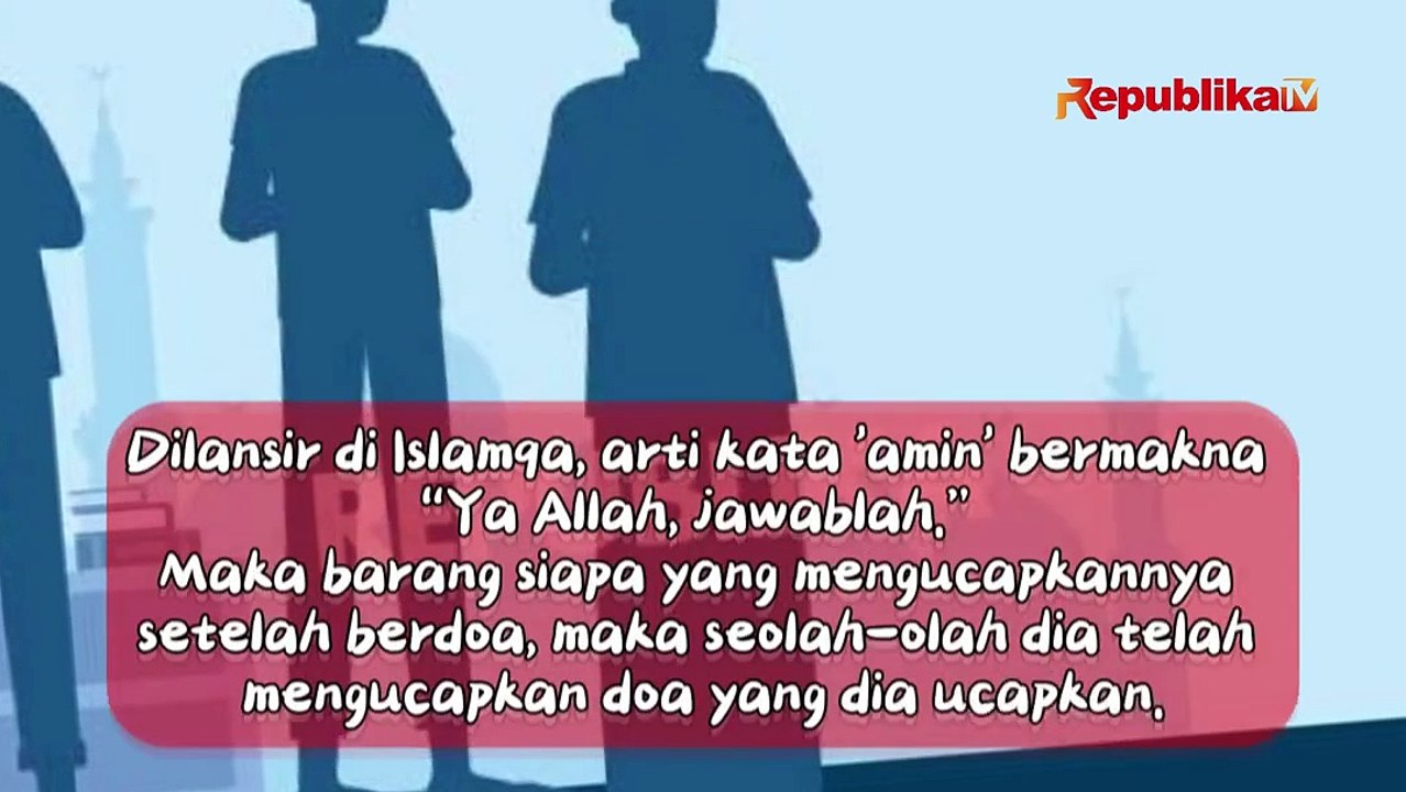 Mengapa Disunnahkan Ucap Amin Saat Sholat?