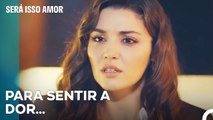 Eda Será Capaz De Suportar Esta Dor - Será Isso Amor Episodio 60