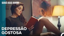 É Assim Que E A Dor Do Amor - Será Isso Amor Episodio 61