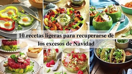10 recetas ligeras para recuperarse de los excesos de Navidad