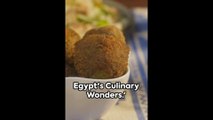 Egypt's Culinary Wonders A Foodie's Paradise المصريين مصر
