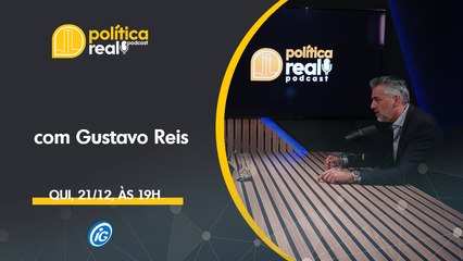 GUSTAVO REIS - 'POLÍTICA REAL' NO iG