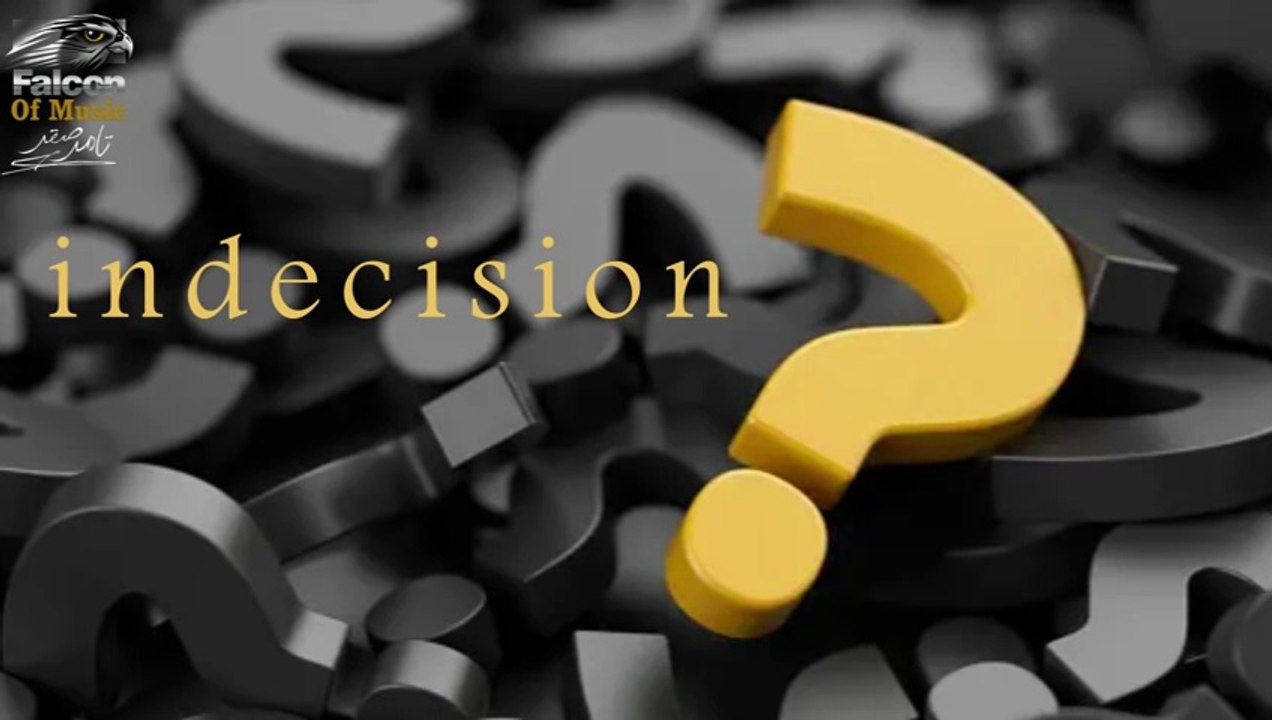 indecision