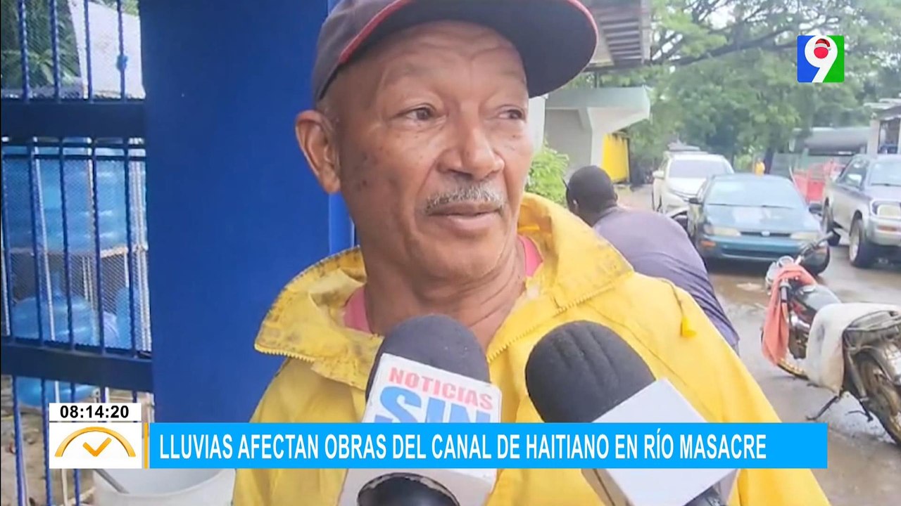 Lluvias afectan obras del canal de haitianos en río Masacre | El Despertador