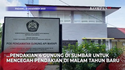 Download Video: Libur Natal dan Tahun Baru BKSDA Tutup Jalur Pendakian 4 Gunung di Sumbar