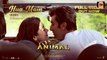 ANIMAL | Hua Main (Full Video) | Ranbir Kapoor | Rashmika M | Sandeep V | Raghav,Manoj M | Bhushan