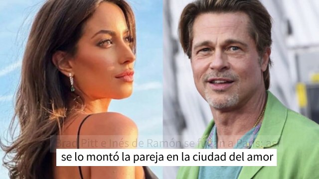 Brad Pitt e Inés de Ramón se fugan a París: así se lo montó la pareja en la ciudad del amor