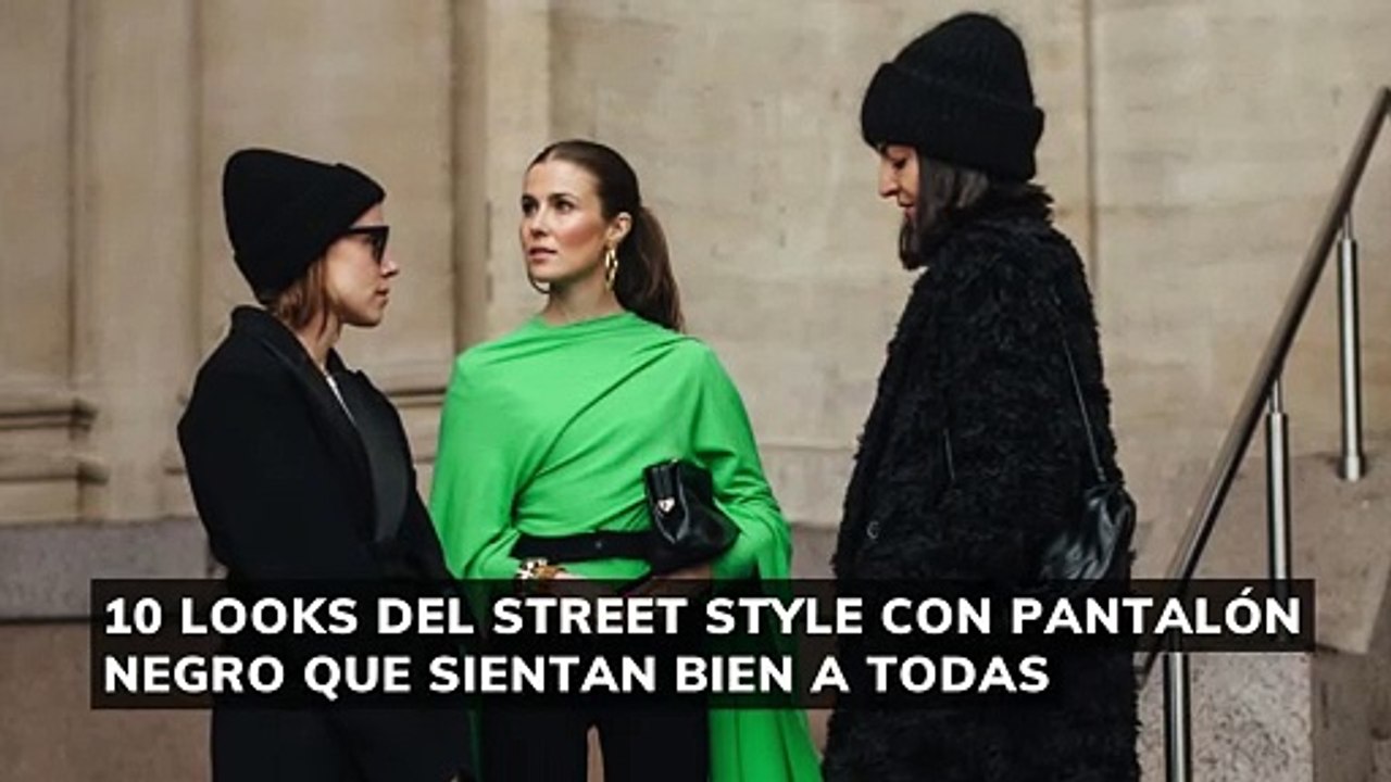 10 looks del street style con pantalón negro que sientan bien a todas