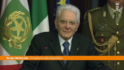 Mattarella "Dalla Repubblica riconoscenza per le Forze Armate"