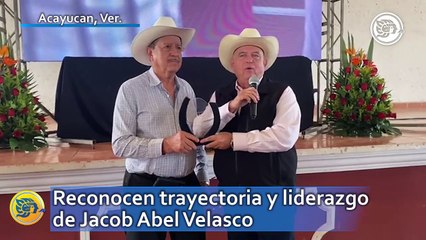 Reconocen trayectoria y liderazgo de Jacob Abel Velasco