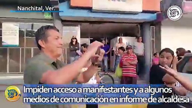 Impiden acceso a manifestantes y a algunos medios de comunicación en informe de alcaldesa de Nanchital