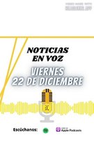 Resumen de Noticias | Viernes 22 de Diciembre 2023