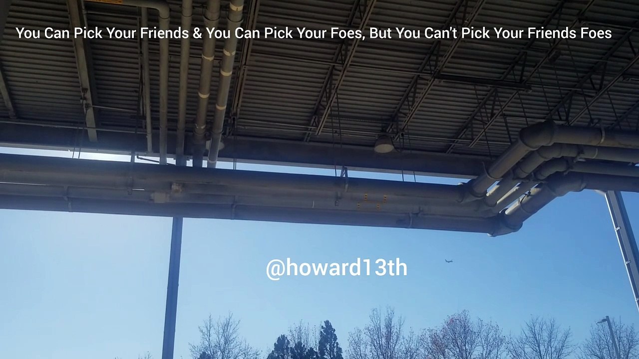 "You Can Pick Your Friends & You Can Pick Your Foes, But You Can't Pick Your Friends Foes"12/18/2023