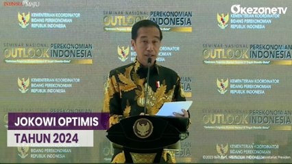 下载视频: Sampaikan Outlook Perekonomian Indonesia, Jokowi: Tahun 2024 Saya Namai Tahun Optimis