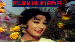 Piya Se Milan Hui Gaya Re - Lata Mangeshkar | Jab Yaad Kisi Ki Aati Hai 1967