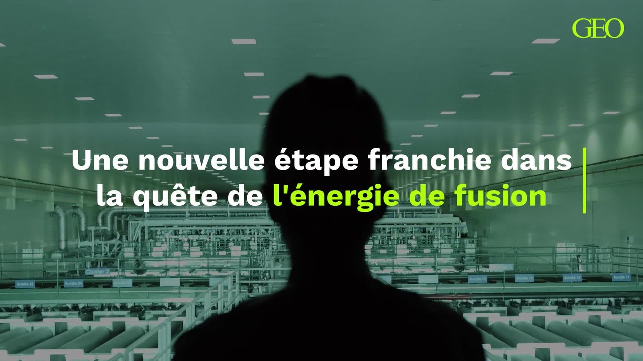 Une nouvelle étape franchie dans la quête de l'énergie de fusion