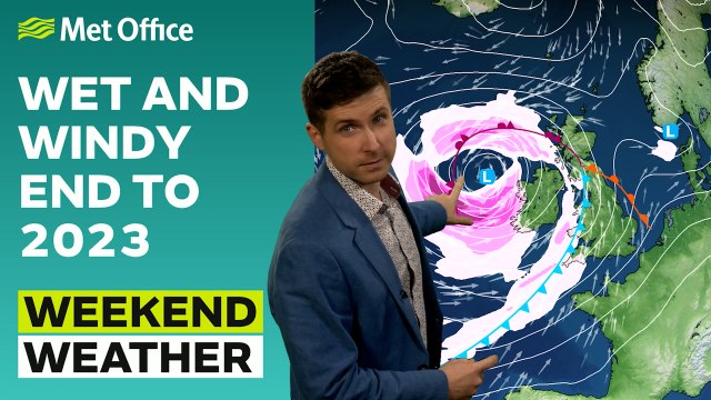 Weekend weather 28/12/2023 – Unsettled and possibly stormy end to 2023 – Met Office weather forecast UK