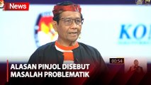 Mahfud MD Sebut Pinjaman Online Masalah Problematik, Ini Alasannya