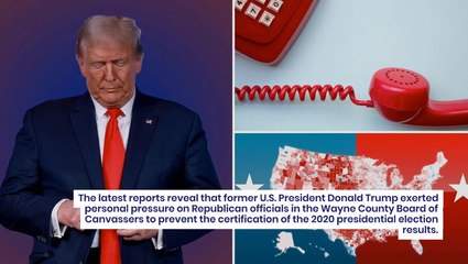 Trump Reportedly Pressured Michigan Canvassers In Recorded Call To Block 2020 Election Certification