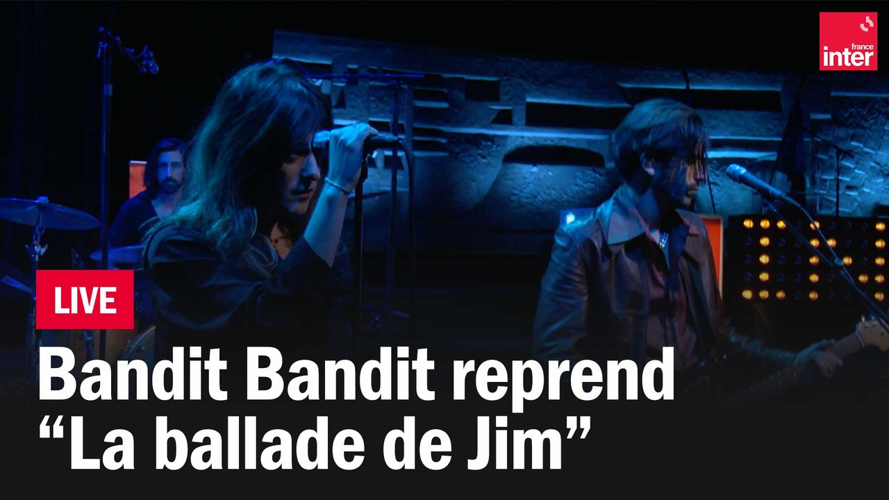 "La balade de Jim", Bandit Bandit reprend Alain Souchon