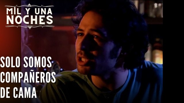 Solo somos compañeros de cama| Las Mil y Una Noches - Episodio 42