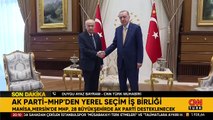 AK Parti ile MHP'den yerel seçim kararı: Mutabakata varıldı