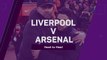 Liverpool v Arsenal - top two go head-to-head