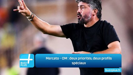 Mercato - OM : deux priorités, deux profils spéciaux