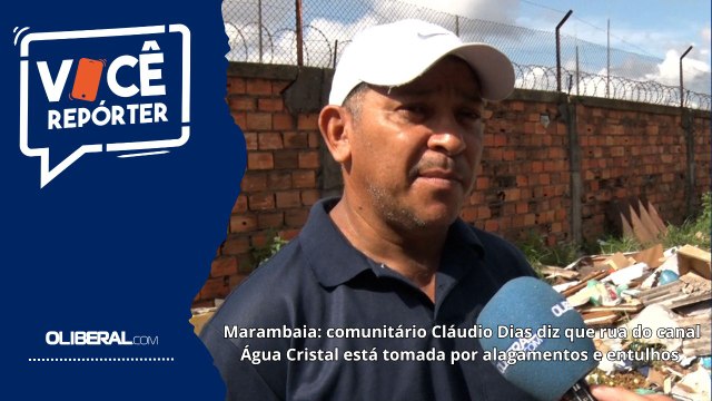 Marambaia: comunitário Cláudio Dias diz que rua do canal Água Cristal está tomada por alagamentos e entulhos 