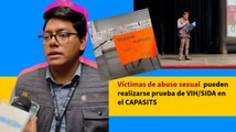 Víctimas de abuso sexual  pueden realizarse prueba de VIH/SIDA en el CAPASITS