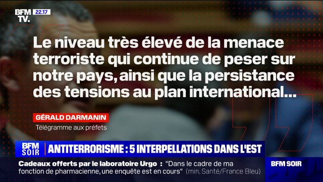 Menace terroriste: Gérald Darmanin a appelé les préfets à maintenir une extrême vigilance notamment vis-à-vis des manifestations et des lieux à caractère religieux