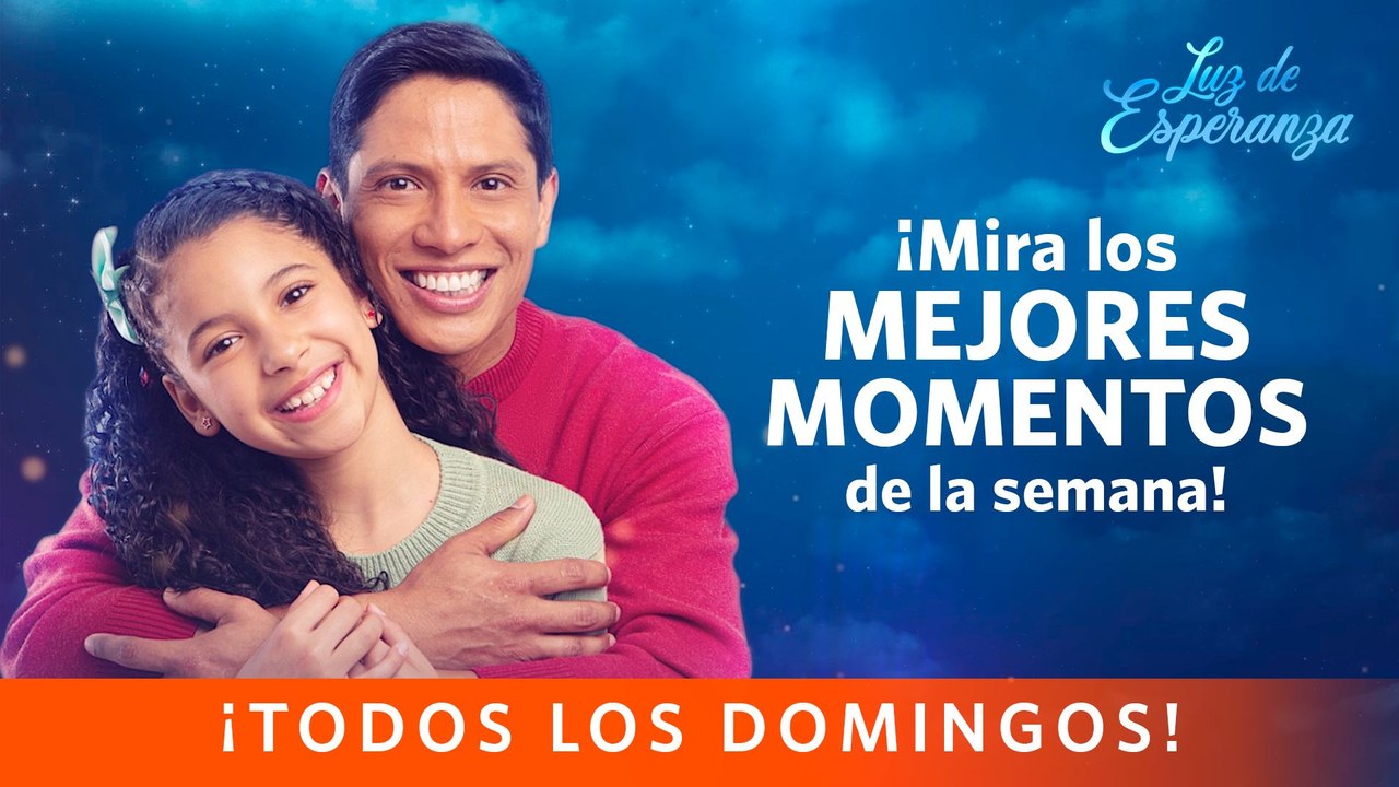 LUZ DE ESPERANZA | Los mejores momentos de la semana (18 - 22 diciembre) | América Televisión