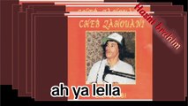 Cheb Zahouani # ah ya lella شاب زهواني # اه يا لالة