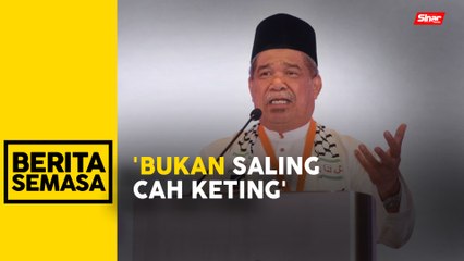 Rampas 4 negeri ditadbir PN dengan syarat tiada ‘cah keting’ - Mohamad