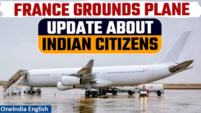 France Flight Update: Indian Flight Detainees Receive Consular Aid, Embassy Confirms| Oneindia News