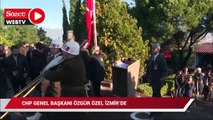 CHP genel başkanı Özgür Özel İzmir'de