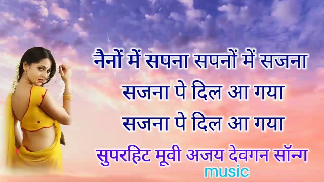 नैनो में सपना सपना में सजना सजना पे दिल आ गया Superhit muvie हिम्मत वाला अजय देवगन सोंग music