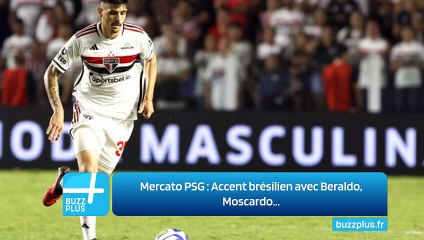 Mercato PSG : Accent brésilien avec Beraldo, Moscardo...