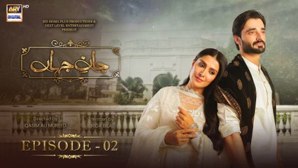 Jaan e Jahan EP 2 🔥 - Drama & Romance Unfold