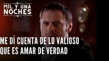 Me di cuenta de lo valioso que es amar de verdad| Las Mil y Una Noches - Episodio 42