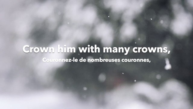 Crown Him with Many Crowns | with Lyrics (avec paroles + sous-titres)